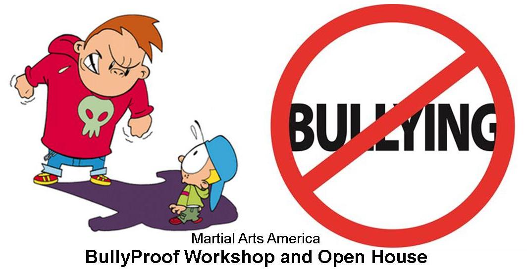 BullyProof Workshop and Open House - Community event - Martial Arts ...